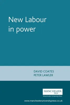 New Labour an der Macht - New Labour in Power