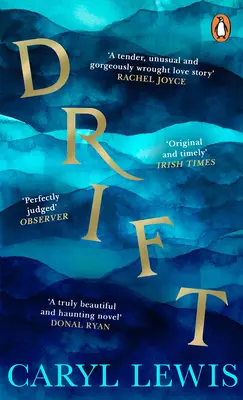 Drift - Eine Geschichte über Liebe, Magie und die unwiderstehliche Verlockung des Meeres - Drift - A story of love, magic and the irresistible lure of the sea