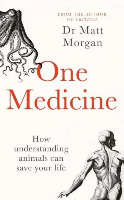 Eine Medizin - Wie das Verständnis der Tiere unser Leben retten kann - One Medicine - How understanding animals can save our lives