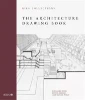 Das Architektur-Zeichenbuch: Riba-Sammlungen - The Architecture Drawing Book: Riba Collections
