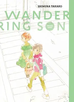 Wandernder Sohn: Band Acht - Wandering Son: Volume Eight