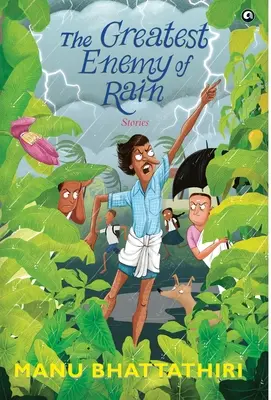 DER GRÖSSTE FEINDE DES REGENS Geschichten - THE GREATEST ENEMY OF RAIN Stories