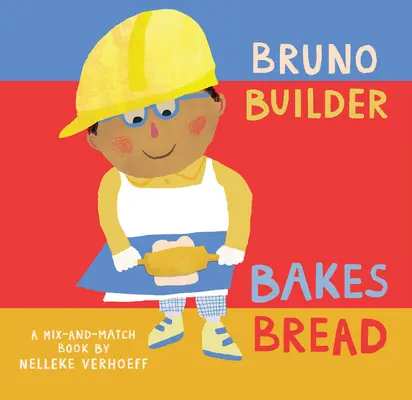 Bruno Baumeister backt Brot - Bruno Builder Bakes Bread