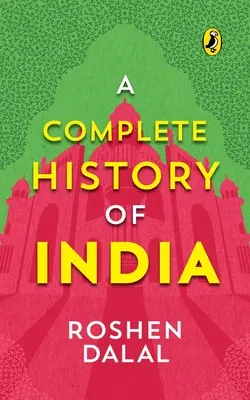 Eine vollständige Geschichte Indiens - A Complete History of India