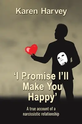 Ich verspreche, dass ich dich glücklich machen werde - I Promise I'll Make You Happy