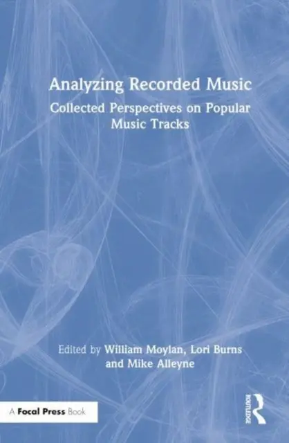 Analysieren aufgenommener Musik: Gesammelte Perspektiven zu populären Musiktiteln - Analyzing Recorded Music: Collected Perspectives on Popular Music Tracks