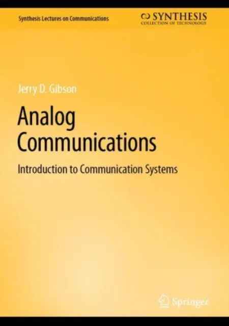 Analoge Kommunikation: Einführung in Kommunikationssysteme - Analog Communications: Introduction to Communication Systems