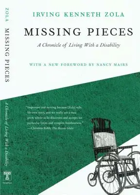 Fehlende Teile: Eine Chronik des Lebens mit einer Behinderung - Missing Pieces: A Chronicle of Living with a Disability