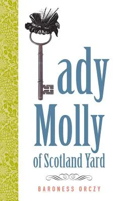 Lady Molly von Scotland Yard - Lady Molly of Scotland Yard