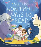 All die wunderbaren Arten zu lesen - All the Wonderful Ways to Read