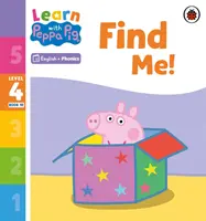 Lernen mit Peppa Phonics Stufe 4 Buch 10 - Finde mich! (Phonetik-Lesebuch) - Learn with Peppa Phonics Level 4 Book 10 - Find Me! (Phonics Reader)