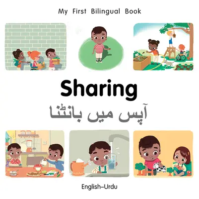 Mein erstes zweisprachiges Buch - Gemeinsame Nutzung (Englisch-Urdu) - My First Bilingual Book-Sharing (English-Urdu)