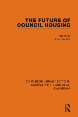 Die Zukunft des sozialen Wohnungsbaus - The Future of Council Housing