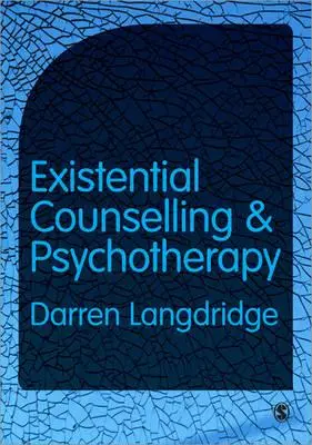 Existentielle Beratung und Psychotherapie - Existential Counselling and Psychotherapy