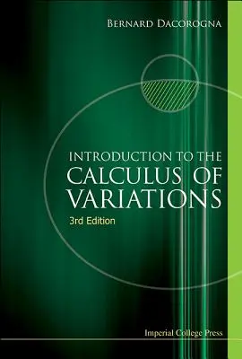 Einführung in die Variationsrechnung (3. Auflage) - Introduction to the Calculus of Variations (3rd Edition)