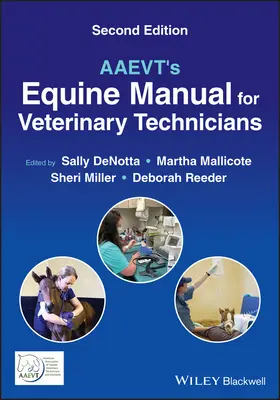 AAEVT's Pferdehandbuch für Veterinärtechniker - AAEVT's Equine Manual for Veterinary Technicians