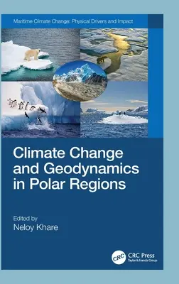 Klimawandel und Geodynamik in Polarregionen - Climate Change and Geodynamics in Polar Regions