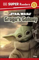 DK Super Readers Level 1 Star Wars Grogus Galaxie - Triff Mandos neuen Freund! - DK Super Readers Level 1 Star Wars Grogu's Galaxy - Meet Mando's New Friend!