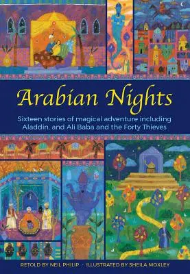 Tausendundeine Nacht: Sechzehn Geschichten aus Sheherazade - The Arabian Nights: Sixteen Stories from Sheherazade