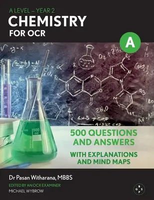 A Level Chemistry For OCR: Year 2 - 500 Fragen und Antworten - A Level Chemistry For OCR: Year 2 - 500 Questions and Answers