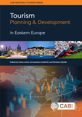 Tourismusplanung und -entwicklung in Osteuropa - Tourism Planning and Development in Eastern Europe