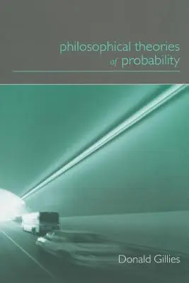 Philosophische Theorien der Wahrscheinlichkeit - Philosophical Theories of Probability