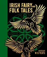 Irische Märchen und Volkserzählungen - Irish Fairy and Folk Tales