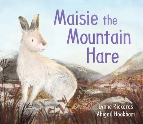 Maisie der Berghase - Maisie the Mountain Hare