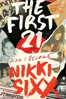 First 21 - Der New York Times Bestseller - First 21 - The New York Times Bestseller