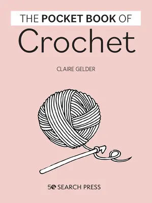 Pocket Book of Crochet (Taschenbuch Häkeln) - Pocket Book of Crochet