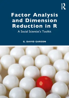 Faktorenanalyse und Dimensionsreduktion in R: Ein Werkzeugkasten für Sozialwissenschaftler - Factor Analysis and Dimension Reduction in R: A Social Scientist's Toolkit