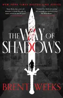 Weg der Schatten - Buch 1 der Night Angels - Way Of Shadows - Book 1 of the Night Angel