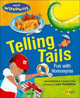 Telling Tails: Spaß mit Homonymen - Telling Tails: Fun with Homonyms