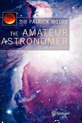 Der Amateur-Astronom - The Amateur Astronomer