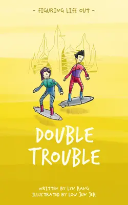 Doppeltes Ärgernis - Double Trouble