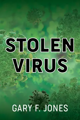 Gestohlener Virus - Stolen Virus