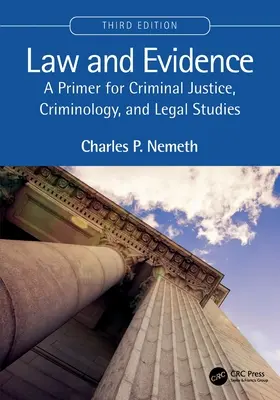 Recht und Beweise: Eine Fibel für Strafjustiz, Kriminologie und Rechtswissenschaften - Law and Evidence: A Primer for Criminal Justice, Criminology, and Legal Studies