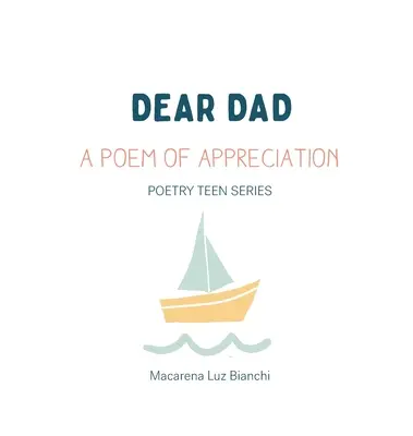 Lieber Papa: Ein Gedicht der Wertschätzung - Dear Dad: A Poem of Appreciation