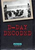 D-Day entschlüsselt - D-Day Decoded