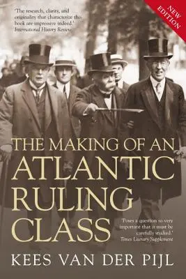 Die Entstehung einer atlantischen herrschenden Klasse - Making of an Atlantic Ruling Class