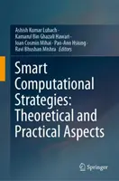 Intelligente Computerstrategien: Theoretische und praktische Aspekte - Smart Computational Strategies: Theoretical and Practical Aspects