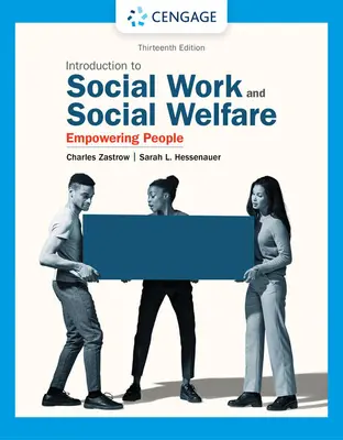 Empowerment-Reihe: Einführung in die Sozialarbeit und Sozialfürsorge: Menschen befähigen - Empowerment Series: Introduction to Social Work and Social Welfare: Empowering People
