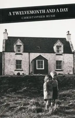 Ein Zwölfmonat und ein Tag - A Twelvemonth and a Day