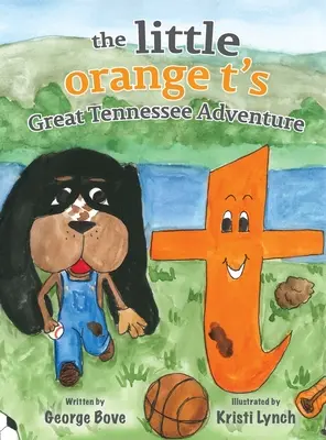 Das große Tennessee-Abenteuer von little orange t - little orange t's Great Tennessee Adventure