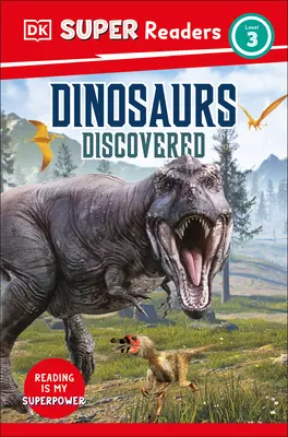 DK Super Readers Level 3 Dinosaurier entdeckt - DK Super Readers Level 3 Dinosaurs Discovered
