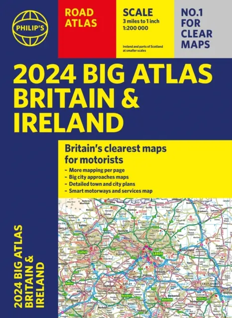 2024 Philip's Big Road Atlas Großbritannien und Irland - A3 Taschenbuch - 2024 Philip's Big Road Atlas Britain and Ireland - A3 Paperback