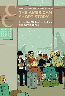 The Cambridge Companion to the American Short Story