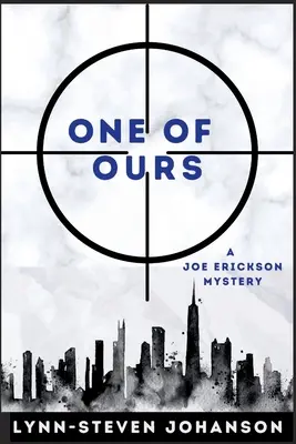 Einer der Unseren: Ein Joe Erickson-Krimi - One of Ours: A Joe Erickson Mystery