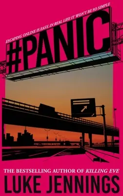 Panik: Das spannende neue Buch der Autorin von Killing Eve - Panic: The Thrilling New Book from the Author of Killing Eve