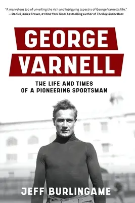 George Varnell: Das Leben und die Zeiten eines Pioniers des Sports - George Varnell: The Life and Times of a Pioneering Sportsman